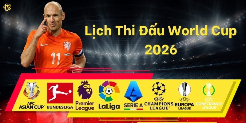 Lịch Thi Đấu World Cup 2026 Và Link Xem Trực Tiếp Luongsontv